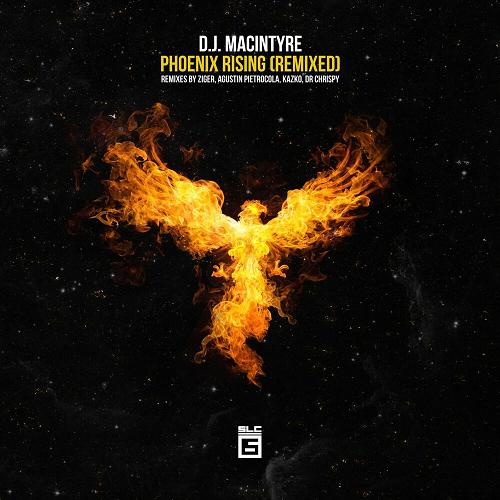 D.J. MacIntyre - Phoenix Rising (Remixed) [SLC6052]